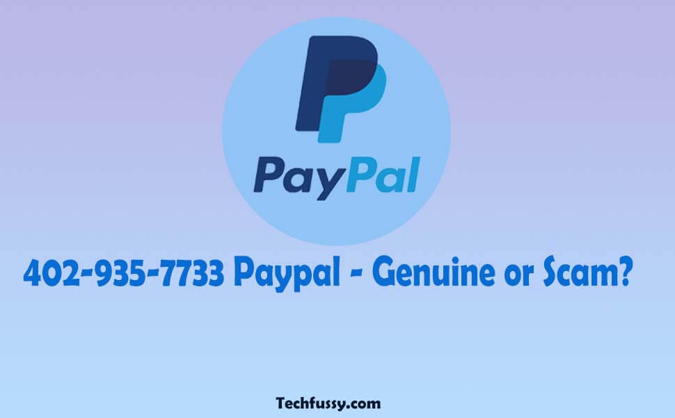 402-935-7733 Paypal - Genuine or Scam
