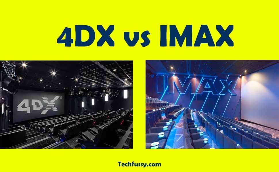 4DX vs IMAX