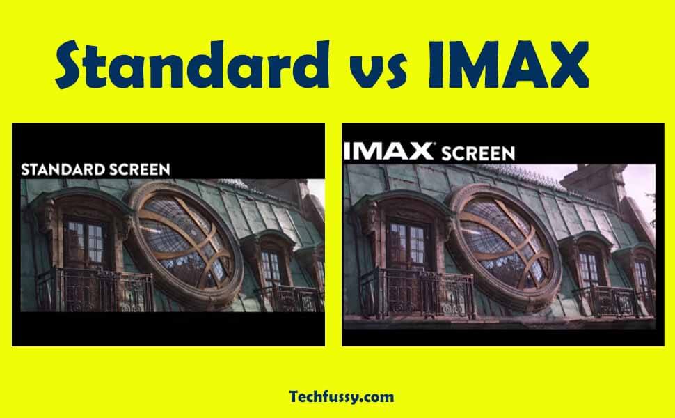 IMAX vs Standard