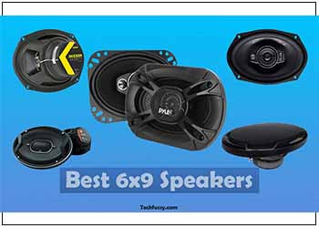 Best 6x9 Speakers for cars
