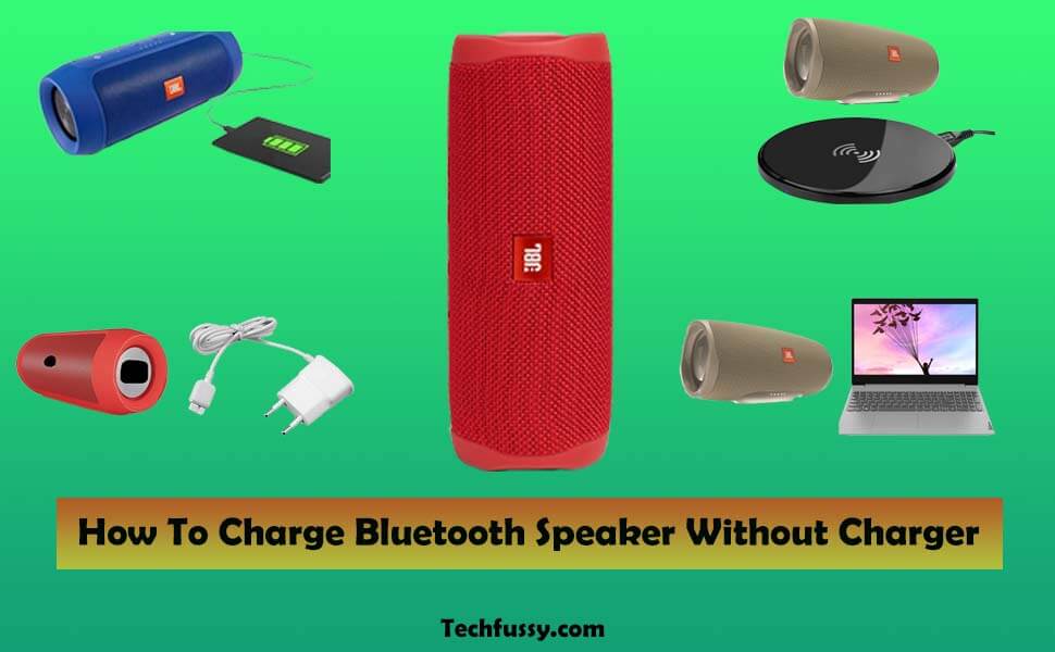 How To Charge Bluetooth Speaker Without Charger